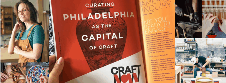 A collage image featuring a female woodworker with blonde hair, an open book with the phrase "curating Philadelphia as the Craft Capital", a potter at the wheel, a blacksmith's hands and a weaver's hands