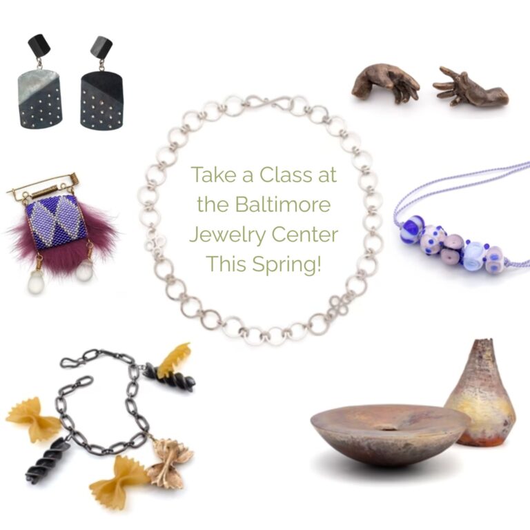 Student work on a white background, with a message reading: “Take a Class at the Baltimore Jewelry Center This Spring!” Student work on a white background, with a message reading: "Take a Class at the Baltimore Jewelry Center This Spring!" J Diamond