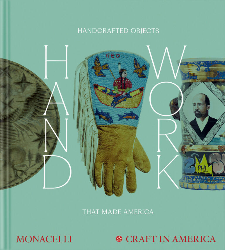 Handwork – Handcrafted Objects that Made America – Handwork 2026