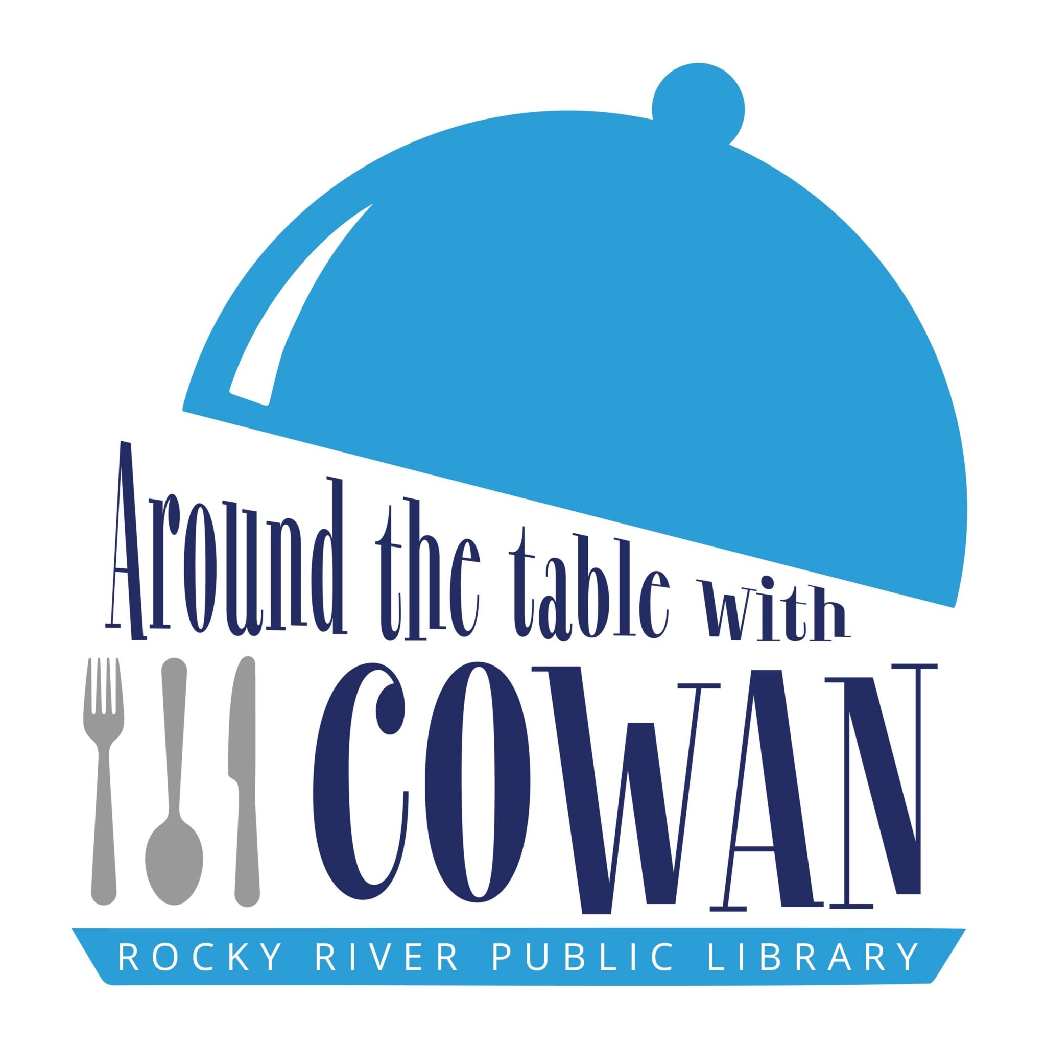 Around the Table with Cowan logo. Provided by Rocky River Public Library & Cowan Pottery Museum