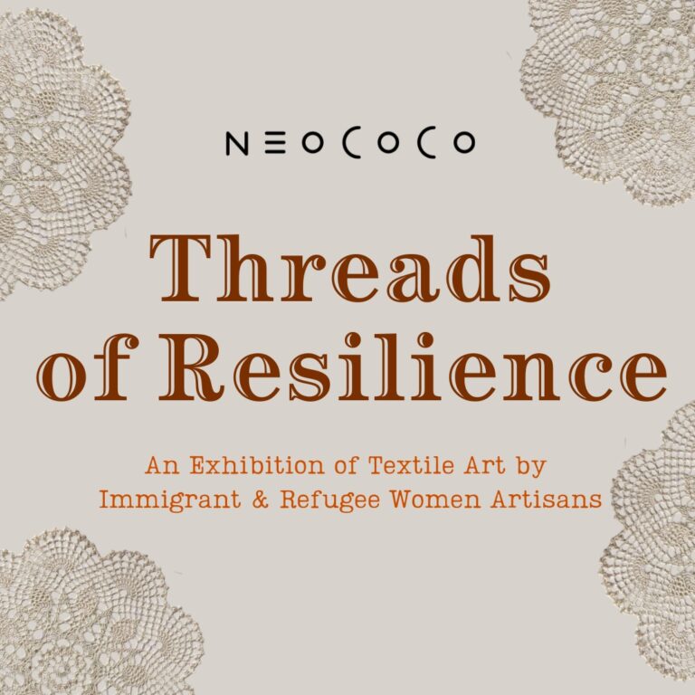 Threads of Resilience Threads of Resilience. Neococo Collective