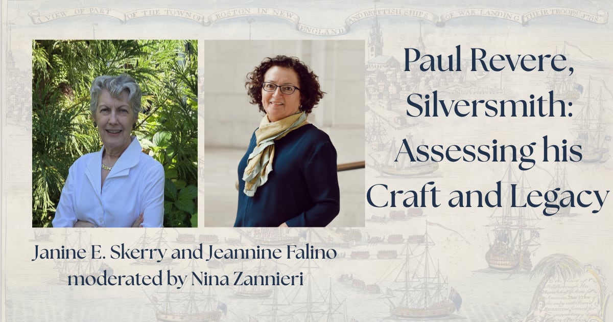 Join us in person or online for. Image by Paul Revere House, photos of Janine Skerry and Jeannine Falino owned by their subjects.